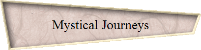 Mystical Journeys